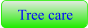 Tree care